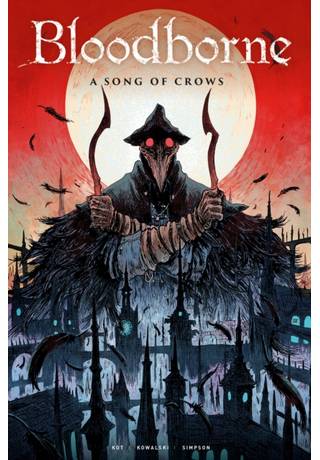 Bloodborne TP A Song Of Crows