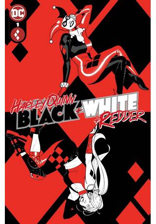 Harley Quinn Black White Redder #1 (Of 6) Cvr A