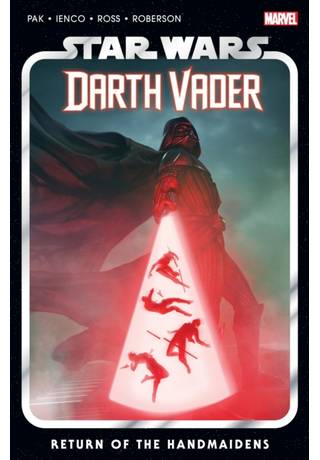 Star Wars Darth Vader By Pak TP 06 Return Of Handmaidens