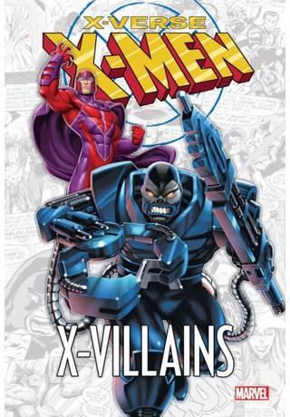 X-Men X-Verse Tp X-Villains