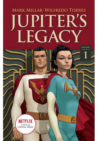 Jupiters Legacy TP Vol 01 Netflix Ed 