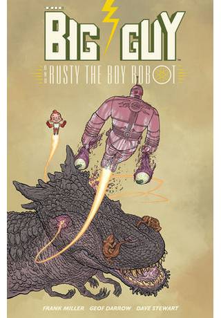 Big Guy & Rusty Boy Robot TP (2Nd Ed) 