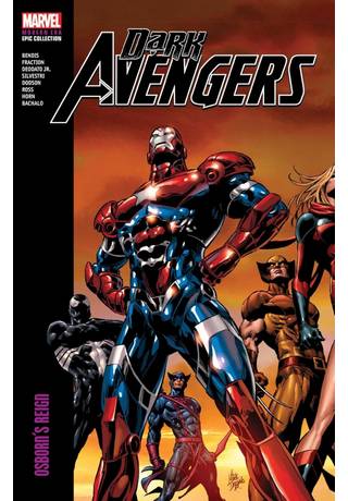 Dark Avengers Modern Era Epic Collect TP 01 Osborns Reign