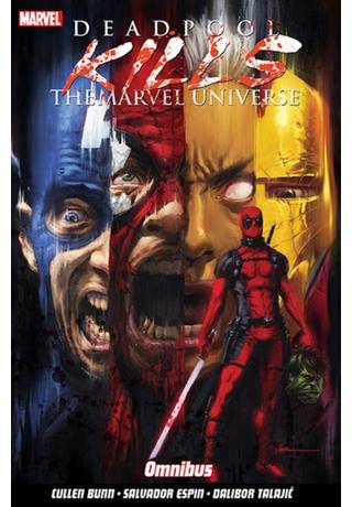 Deadpool Kills Marvel Universe Omnibus