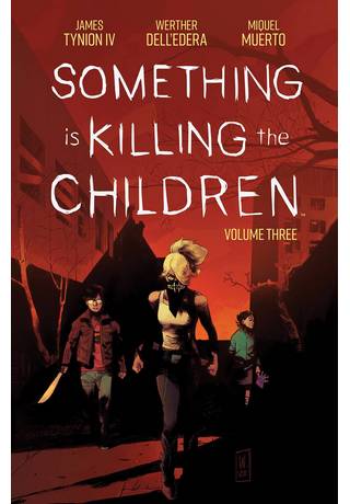 Something Is Killing Children TP Vol 03
