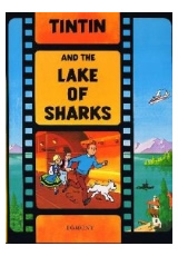 Tintin & The Lake Of Sharks SC