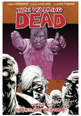 Walking Dead Vol 10 What We Become TP