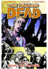 Walking Dead Vol 11 Fear The Hunters TP